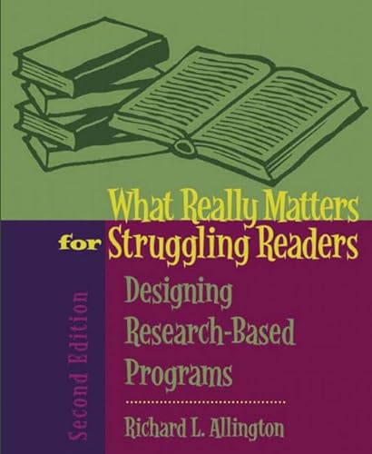 Imagen de archivo de What Really Matters for Struggling Readers: Designing Research-Based Programs a la venta por Anybook.com