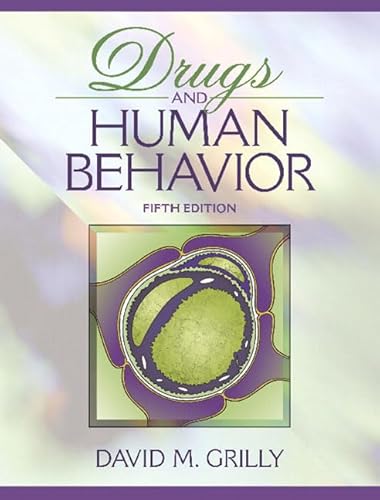 Beispielbild fr Drugs and Human Behavior zum Verkauf von WorldofBooks