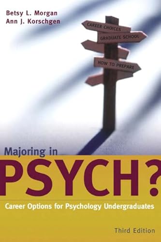Beispielbild fr Majoring in Psych? Career Options for Psychology Undergraduates zum Verkauf von Better World Books: West