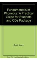 Stock image for Fundamentals of Phonetics: A Practical Guide for Students and CDs Package for sale by Iridium_Books