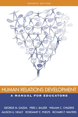 Beispielbild fr Human Relations Development : A Manual for Educators zum Verkauf von Better World Books