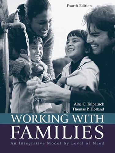9780205446193: Working with Families: An Integrative Model by Level of Need