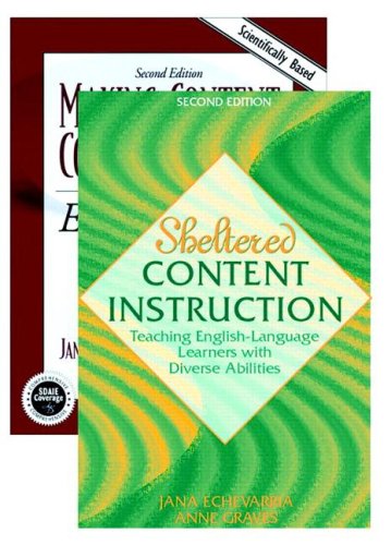 Sheltered Content and SIOP Model Bundle (2nd Edition) (9780205446520) by Echevarria, Jana; Graves, Anne; Vogt, MaryEllen J.; Short, Deborah J.