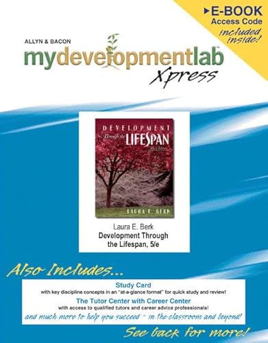 MyDevelopmentLab Xpress (CourseCompass Version) (9780205447329) by Berk, Laura E.