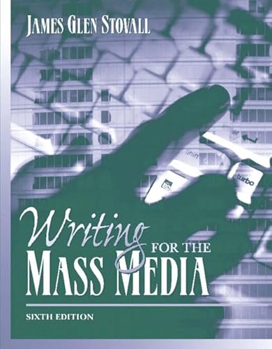 Stock image for Writing For The Mass Media, 6th for sale by a2zbooks