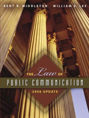 9780205449781: The Law of Public Communication 2006 Edition