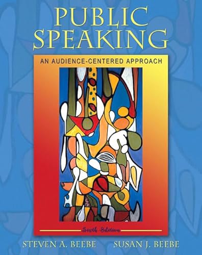 Stock image for Public Speaking : An Audience-Centered Approach for sale by Better World Books