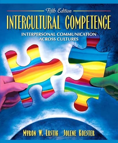 9780205453528: Intercultural Competence: Interpersonal Communication Across Cultures