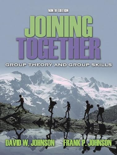 Beispielbild fr Joining Together : Group Theory and Group Skills zum Verkauf von Better World Books: West