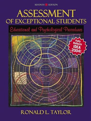 Beispielbild fr Assessment of Exceptional Students : Educational and Psychological Procedures zum Verkauf von Better World Books