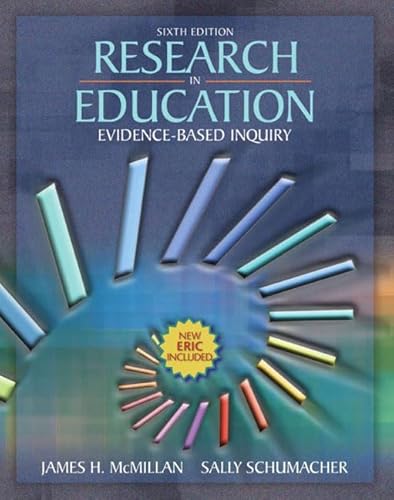 9780205455300: Research in Education: Evidence Based Inquiry (6th Edition)