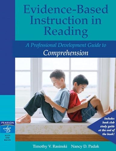 Stock image for Evidence-Based Instruction in Reading : A Professional Development Guide to Comprehension for sale by Better World Books