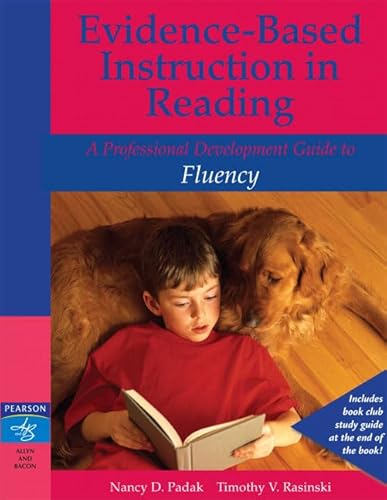 Imagen de archivo de Evidence-Based Instruction in Reading: Professional Development Guide to Fluency, A a la venta por Open Books