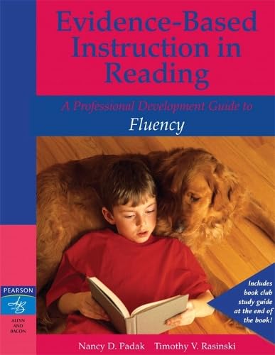 9780205456291: Evidence-Based Instruction in Reading: Professional Development Guide to Fluency, A