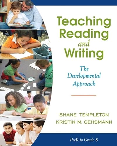 Stock image for Teaching Reading and Writing: The Developmental Approach for sale by BooksRun