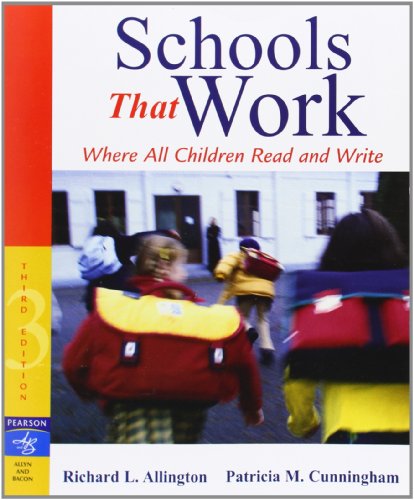 Beispielbild fr Schools That Work: Where All Children Read and Write (3rd Edition) zum Verkauf von SecondSale