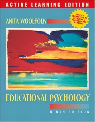 Imagen de archivo de Educational Psychology, Active Learning Edition, My Lab School Edition a la venta por Better World Books