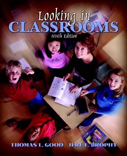 9780205460236: Looking in Classrooms, MyLabSchool Edition