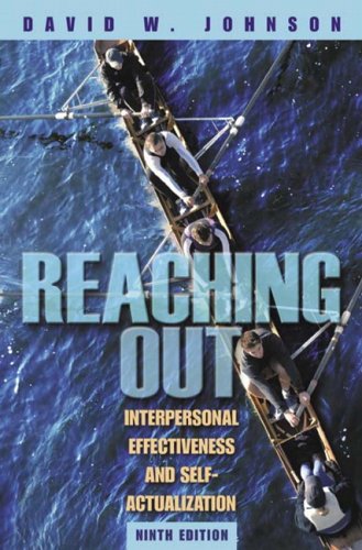 Imagen de archivo de Reaching Out : Interpersonal Effectiveness and Self-Actualization a la venta por Better World Books: West