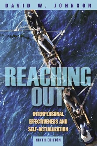 Stock image for Reaching Out : Interpersonal Effectiveness and Self-Actualization for sale by Better World Books