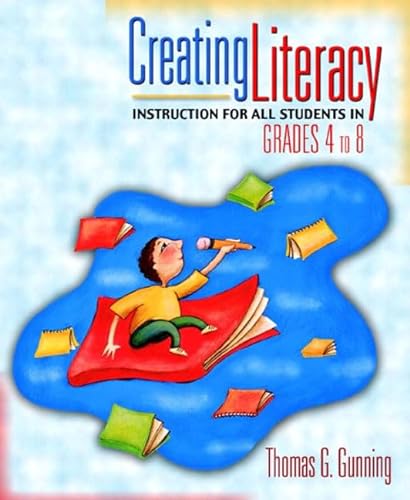 9780205464593: Creating Literacy Instruction for All Students in Grades 4 to 8, MyLabSchool Edition