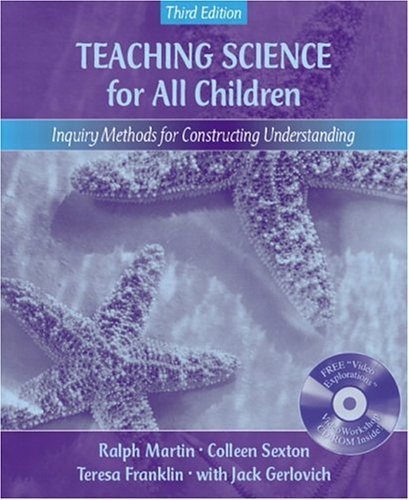 Imagen de archivo de Teaching Science for All Children: Inquiry Methods for Constructing Understanding, Mylabschool Edition [With CDROM] a la venta por ThriftBooks-Dallas