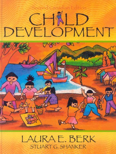 Stock image for Child Development, Second Canadian Edition (2nd Edition) for sale by ThriftBooks-Dallas