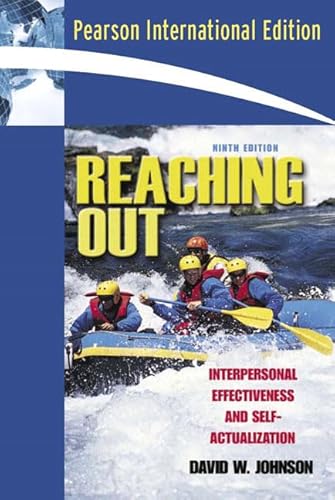 Imagen de archivo de Reaching Out: Interpersonal Effectiveness and Self-Actualization: International Edition a la venta por WorldofBooks