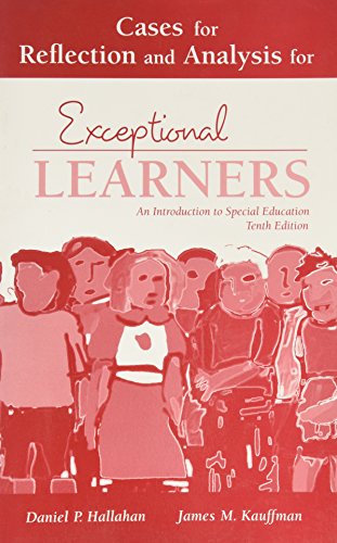 Stock image for Cases for Reflection and Analysis for Exceptional Learners: Introduction to Special Education: Component Item Only for sale by Wonder Book
