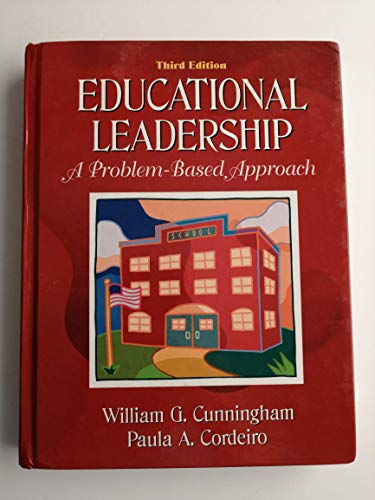 Imagen de archivo de Educational Leadership : A Problem-Based Approach a la venta por Better World Books