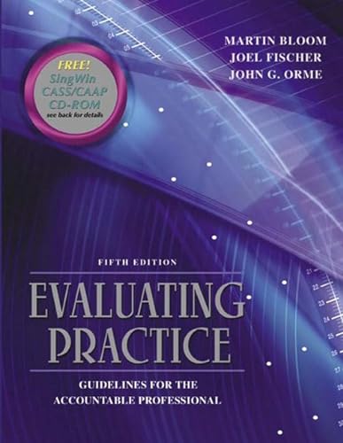 9780205466986: Evaluating Practice: Guidelines for the Accountable Professional