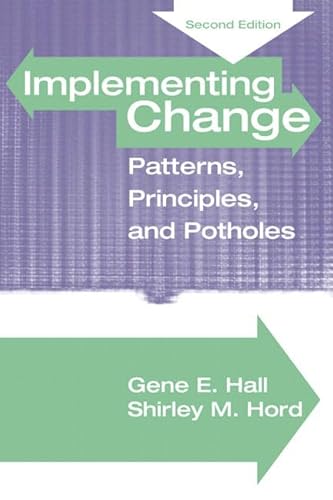 9780205467211: Implementing Change: Patterns, Principles and Potholes