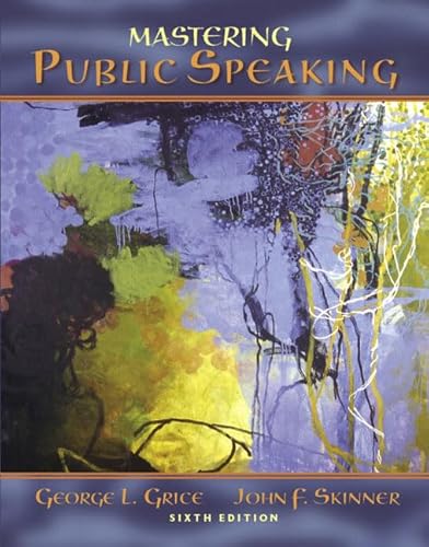 9780205467358: Mastering Public Speaking (6th Edition)