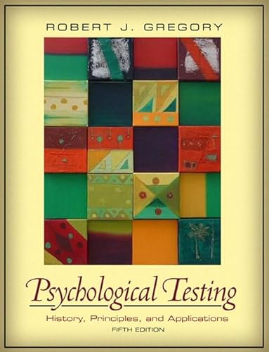 Imagen de archivo de Psychological Testing: History, Principles, and Applications (5th Edition) a la venta por Goodwill Books