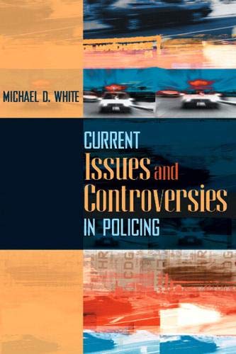 Beispielbild fr Current Issues and Controversies in Policing zum Verkauf von BooksRun