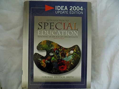 Stock image for Introduction to Special Education: Teaching in the Age of Opportu for sale by Hawking Books