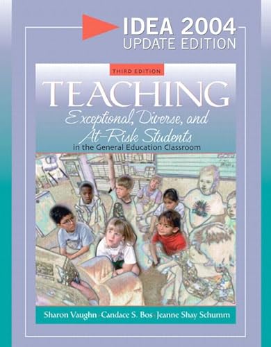 Imagen de archivo de Teaching Exceptional, Diverse, and At-Risk Students in the General Education Classroom, IDEA 2004 Update Edition (3rd Edition) a la venta por HPB-Red