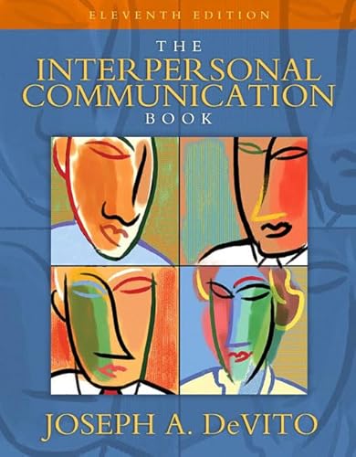 Stock image for The Interpersonal Communication Book for sale by ThriftBooks-Dallas