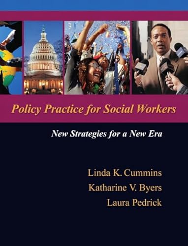 Imagen de archivo de Policy Practice for Social Workers: New Strategies for a New Era a la venta por BooksRun