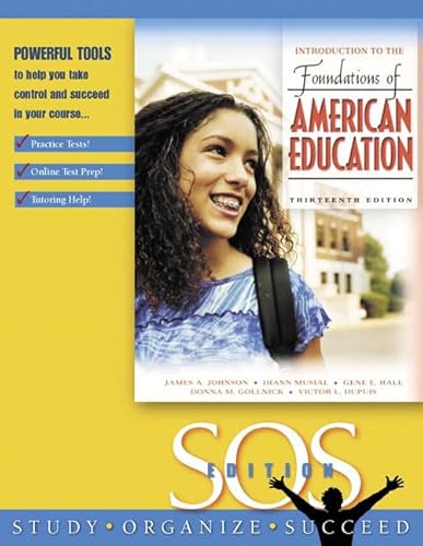 Intro to the Foundatns of Amer Educ SOS Ed (9780205474424) by James A. Johnson; Diann L. Musial