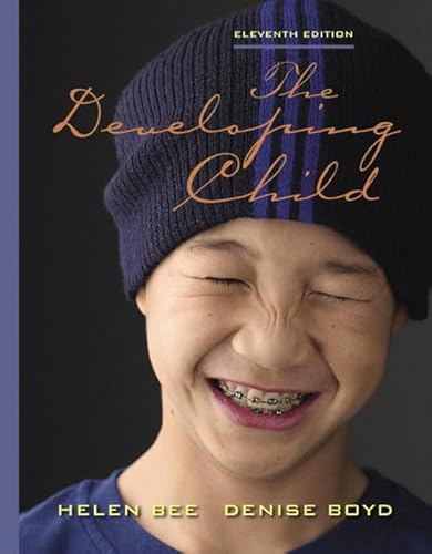 Stock image for The Developing Child, 11th Edition for sale by SecondSale