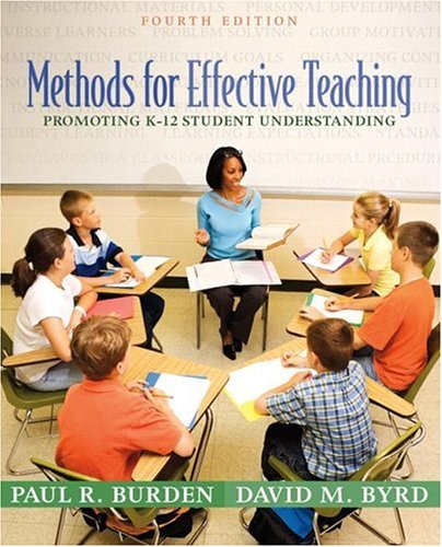 Stock image for Methods for Effective Teaching: Promoting K-12 Student Understanding (4th Edition) for sale by Wonder Book