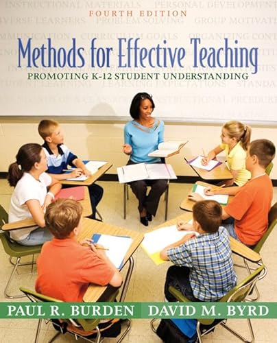 Stock image for Methods for Effective Teaching: Promoting K-12 Student Understanding (4th Edition) for sale by The Book Cellar, LLC