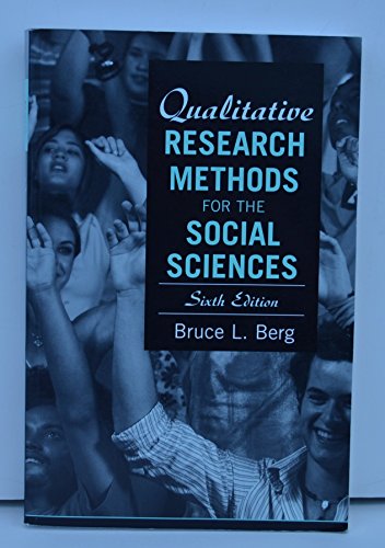 Stock image for Qualitative Research Methods for the Social Sciences (6th Edition) for sale by Wonder Book