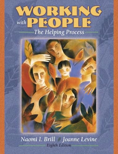 Imagen de archivo de Working with People: The Helping Process (with MyHelpingLab) (8th Edition) a la venta por SecondSale