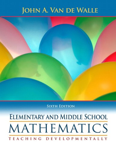 Imagen de archivo de Elementary and Middle School Mathematics: Teaching Developmentally a la venta por Jenson Books Inc