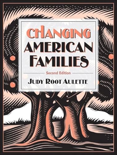 9780205484461: Changing American Families