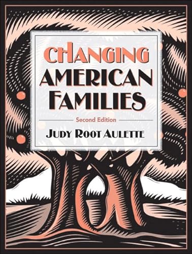 9780205484461: Changing American Families (2nd Edition)