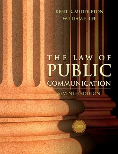 9780205484676: Law of Public Communication, 2008 Update Edition, The (7th Edition)