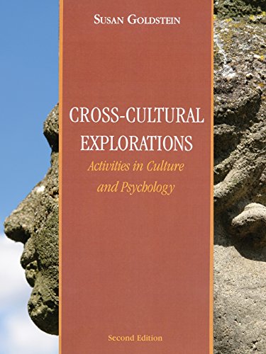 Beispielbild fr Cross-Cultural Explorations: Activities in Culture and Psychology Goldstein, Susan B. zum Verkauf von AFFORDABLE PRODUCTS